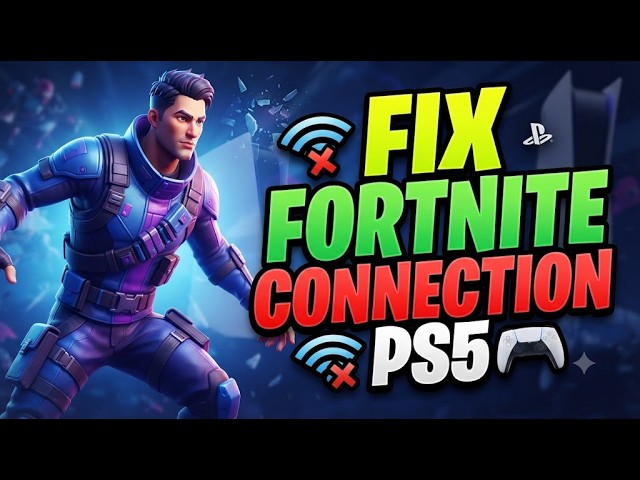 HOW TO FIX INTERNET CONNECTION PROBLEM FORTNITE PS5