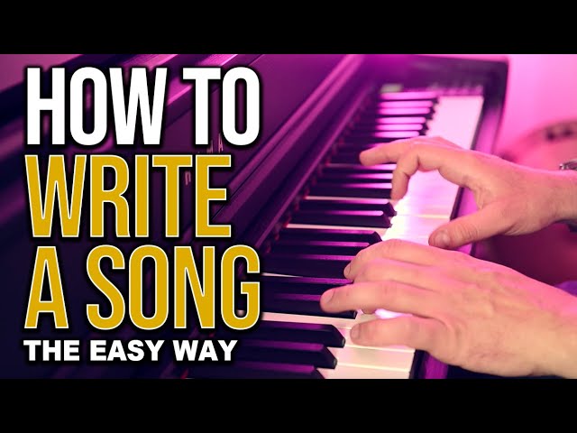 How to Write Your First Song (The EASY Way!)