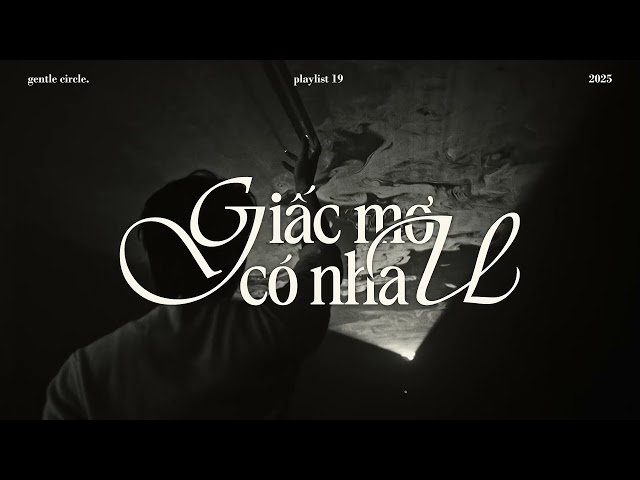 [playlist 19] giấc mơ có nhau | Vũ. x Andiez