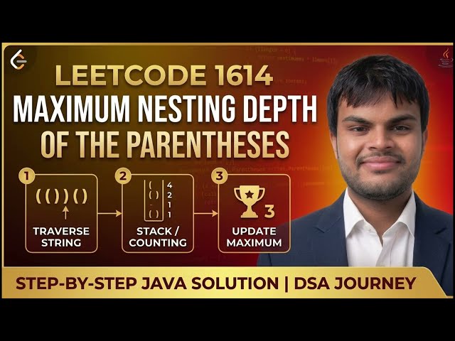 Day 1 | LeetCode 1614 | Java Solution & Explanation | #LaxDSA