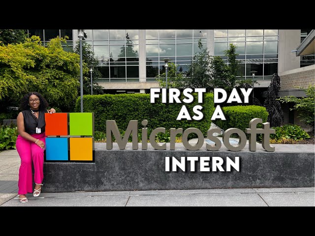FIRST DAY AS A MICROSOFT INTERN: Orientation, setting up my email, swag bag and more