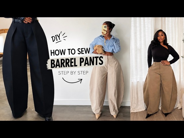HOW TO CUT & SEW BARREL PANTS | Easy Step by Step Barrel Pants Tutorial for Beginners
