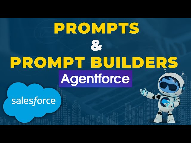 Use Prompt Builder in Salesforce Agentforce | Salesforce Agentforce Tutorials