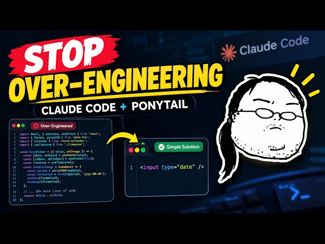 Ponytail: Stop Claude Code From Over-Engineering Everything 🤯 | AI Coding Agents
