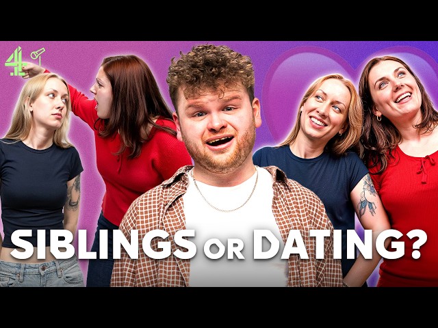 SIBLINGS OR DATING: COMEDIAN EDITION