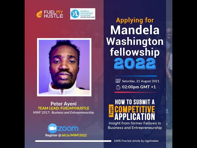 Applying for Mandela Washington Fellowship 2022
