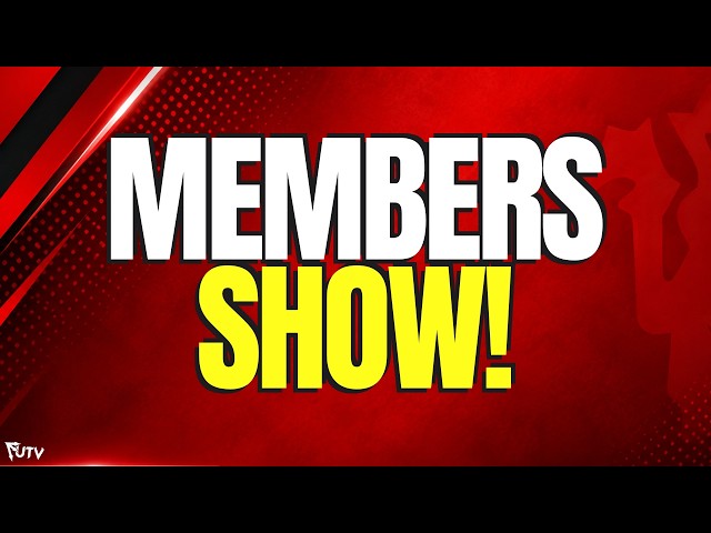 FUTV MEMBERS Special!