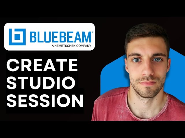 How to Create Bluebeam Studio Session 2026 (Bluebeam Tutorial)