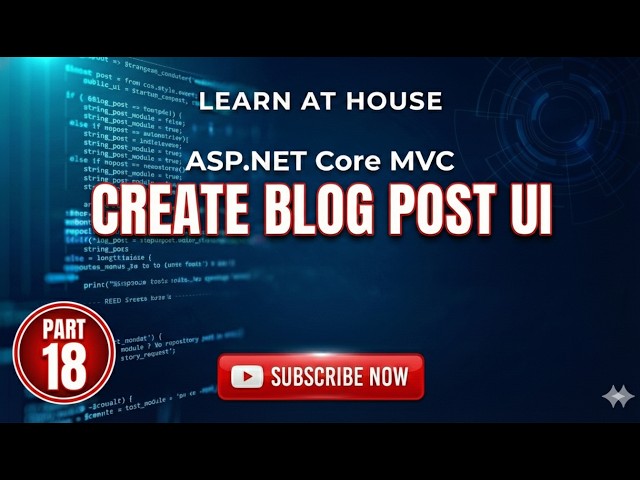How to Create a Blog Post in .NET Core MVC | Full Stack .NET Project Tutorial