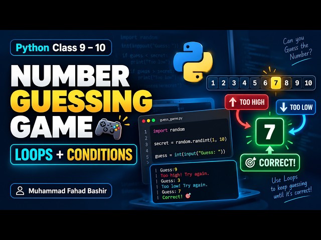 Python Number Guessing Game 🎮 | Loops + Conditions Project | Class 9–10 Python