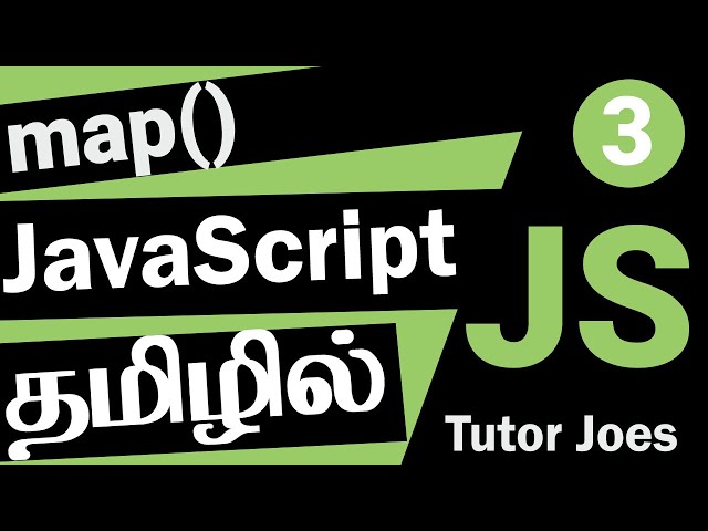 Exploring the Power of map in JavaScript in Tamil | Tutor Joes | Complete JavaScript Series