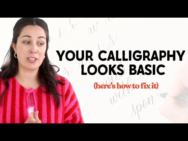 3 Easy Calligraphy Style Tweaks