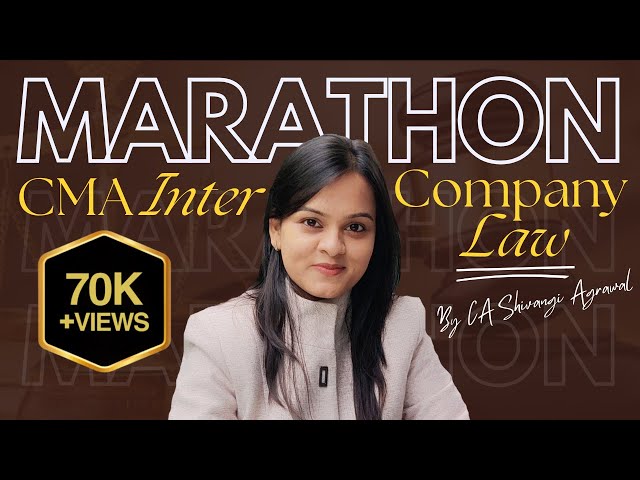 CMA Inter Law Marathon | Company Law Revision | Dec 2024