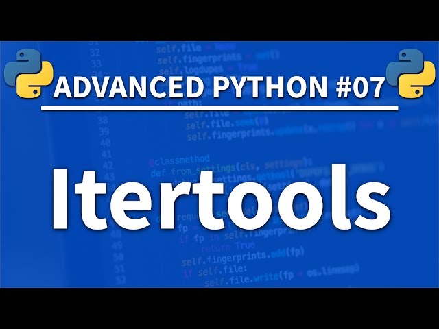 Itertools in Python - Advanced Python 07 - Programming Tutorial
