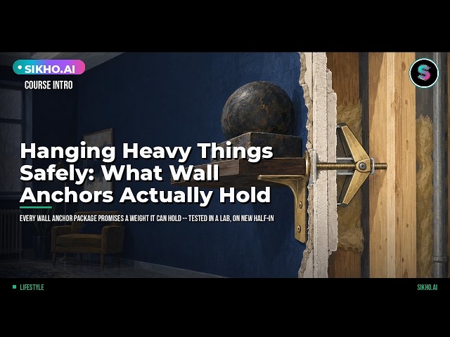 Wall Anchors & TV Mounting: How to Hang Heavy Things Safely | Sikho.ai