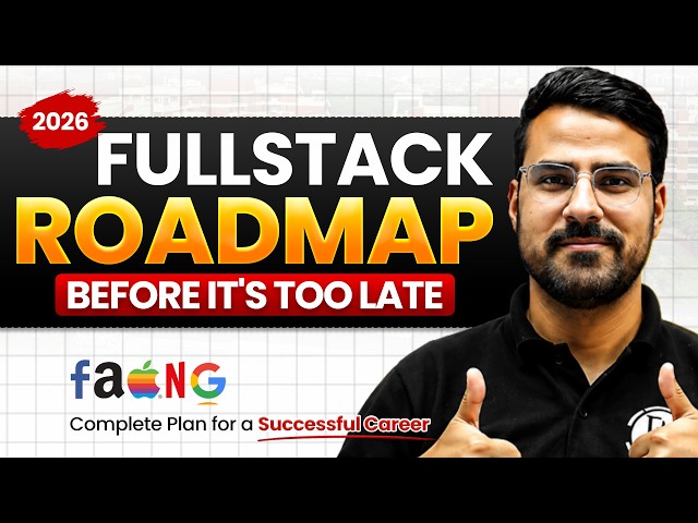 Full Stack Web Development Roadmap for Beginners | Skills, Projects and AI Tools You Need