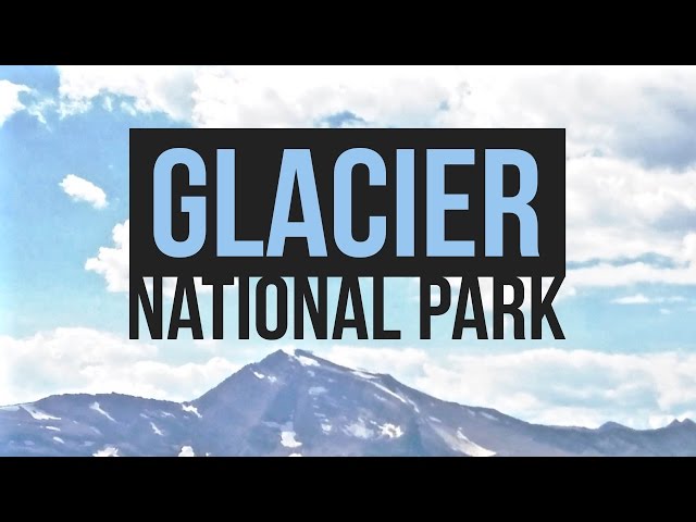 Exploring Glacier National Park - a Drivin' & Vibin' Travel Vlog