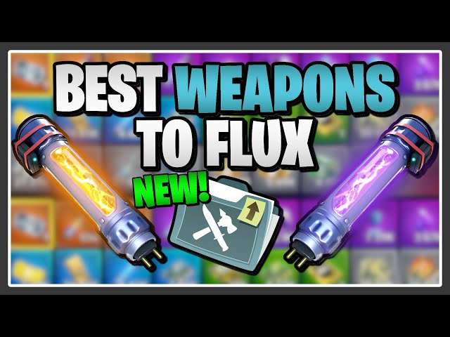2026 APPROVED: The Best Weapons to Flux in Fortnite Save the World!