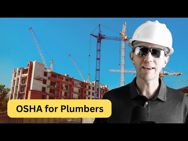 OSHA for Plumbers