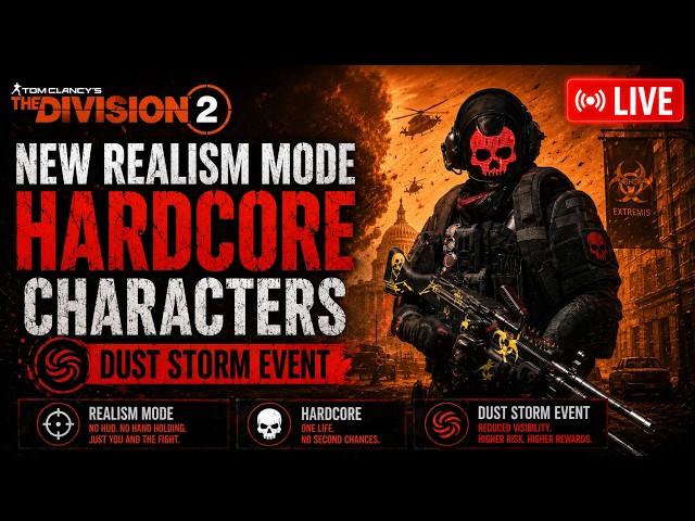 🔴[LIVE] HARDCORE Realism Mode 🌪️ Dust Storm Event w/@DiedAgainGaming Livestream - The Division 2