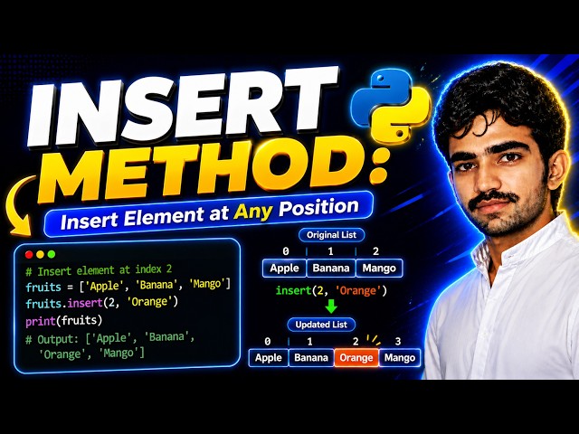 Lec # 08 Learn Python insert() Method in 60 Seconds | Insert method | python tutorial for beginners