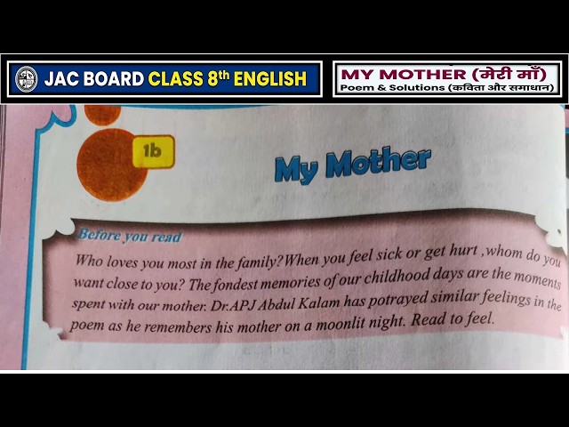 Class 8th English: My Mother Line by Line Hindi Explanation | JAC Board
