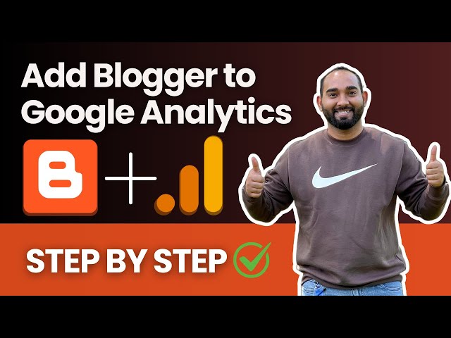 How to Add Google Analytics to Blogger Blog | Full Beginner Guide (Track Visitors & Traffic)