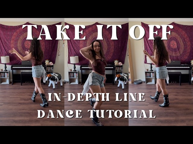 Take it Off - In-Depth Line Dance Tutorial