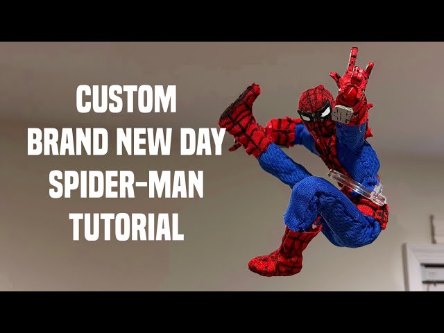 TUTORIAL FOR CUSTOM BRAND NEW DAY SPIDER-MAN #spiderman #actionfigures 
