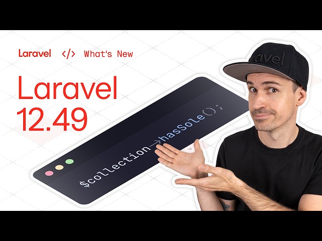 What's New in Laravel 12.49: hasSole(), Subquery Ranges & Searchable Tables