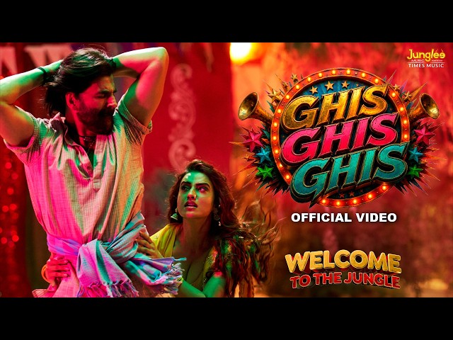 Ghis Ghis Ghis | Welcome to the Jungle | Akshay Kumar, Akshara Singh | Vikram Montrose