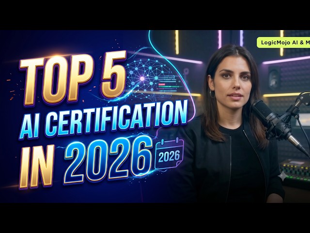 Top 5 Best AI Certifications in 2026 | Best AI Certification | LogicMojo AI & ML Course