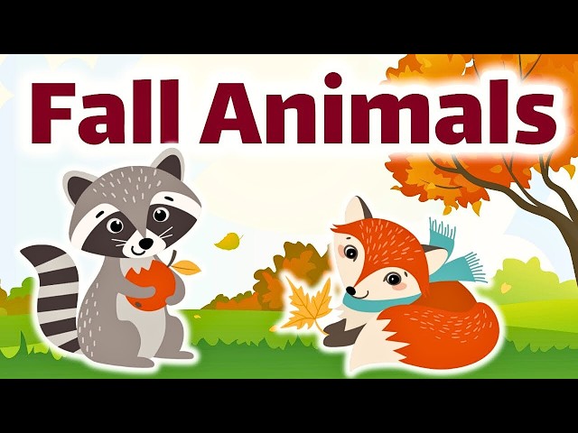 Fall Animals for Kids | Autumn Lesson Video