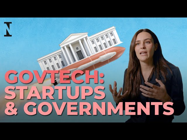 GovTech Explained: How Startups Can Help Governments