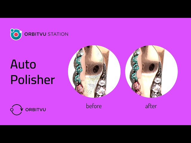 How to Use Auto Polisher in Orbitvu Station: Remove Jewelry Imperfections | Orbitvu