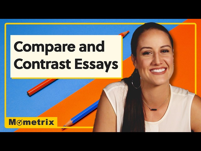Compare and Contrast Essays