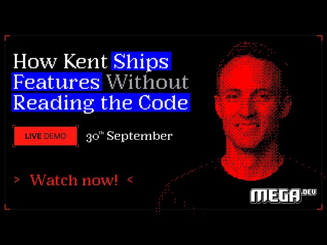 How Kent Ships Features Without Reading the Code —  LIVE