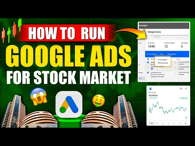 How To Run Google Ads Campaign For Stock Market | Google Ads For Stock Market