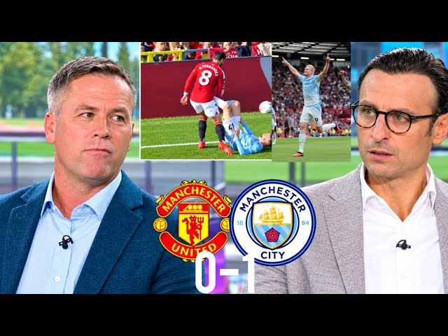 Manchester United 0-1 Man City: Michael Owen FURIOUS Over VAR as Haaland Goal Sparks Controversy