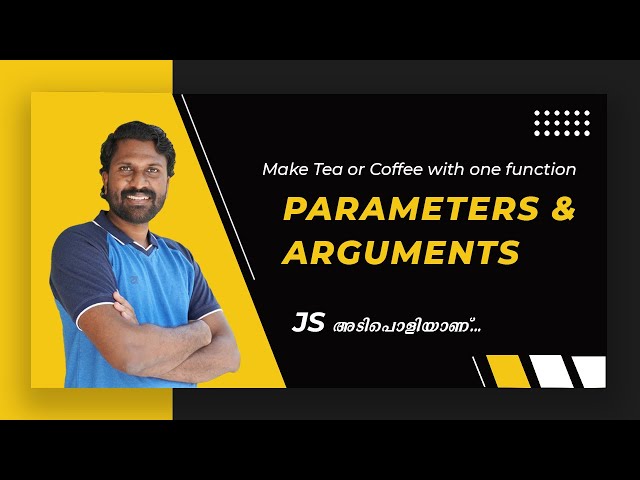 10 | Function Parameters & Arguments In JavaScript | Malayalam Tutorials | Web Diary