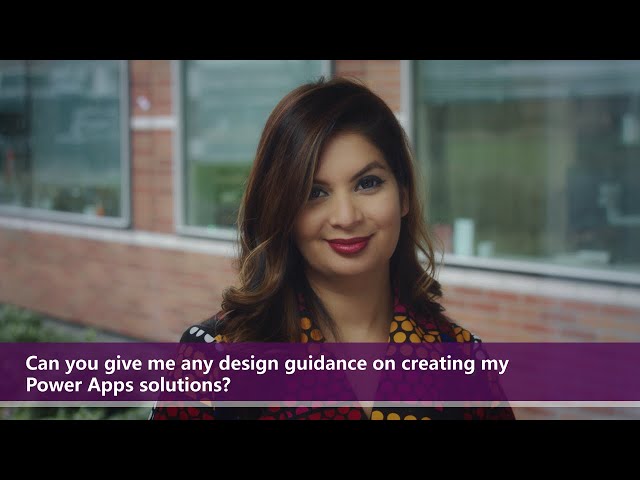 Design guidance on creating Power Apps solutions | One Dev Question: Dona Sarkar