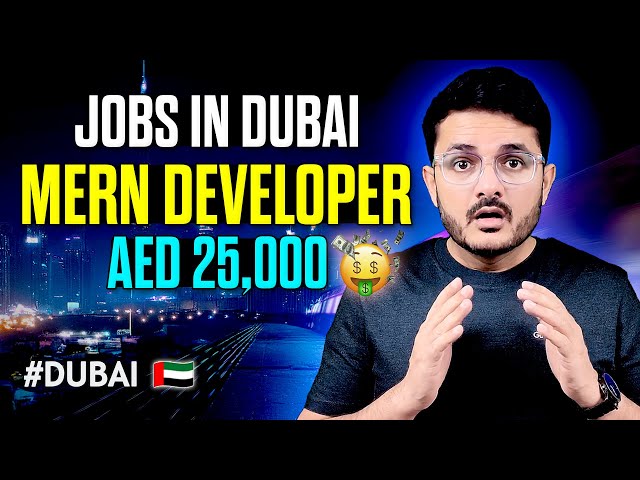 Is MERN Stack DEAD in Dubai? The TRUTH. 🤯 How to Land a Job! (High Salaries)