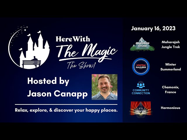 Here With The Magic Show - January 16, 2023