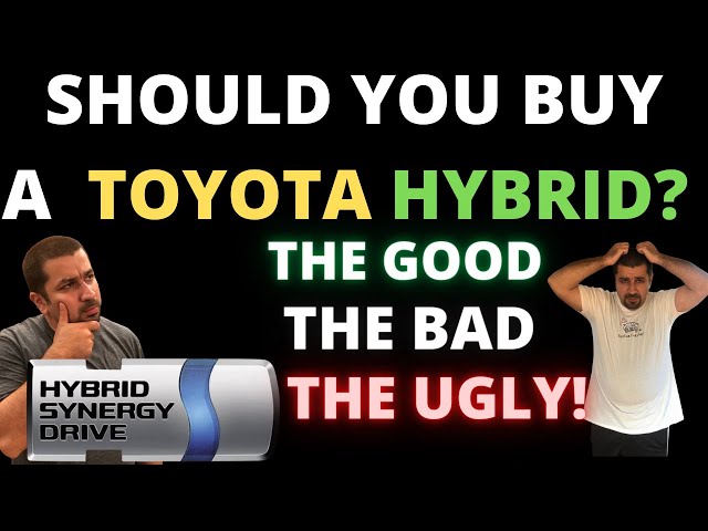 Should you buy a Toyota Hybrid?