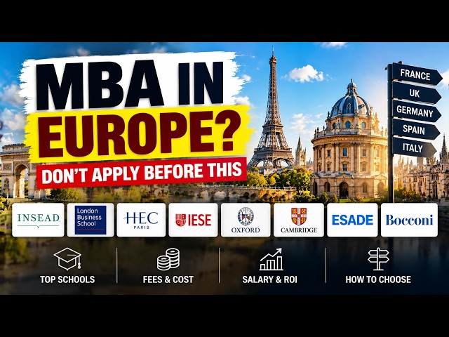 MBA in Europe 2027: Best Business Schools, Fees, Salary & ROI Explained