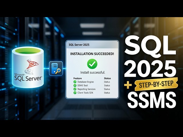 How to Download and install Microsoft SQL Server 2025 and ssms on Windows