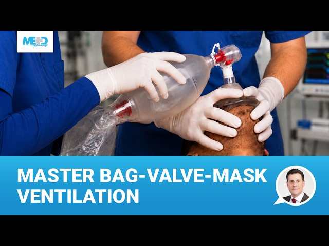Bag-Valve-Mask Ventilation: Two-Person Bag-Valve-Mask Technique | Difficult Airway