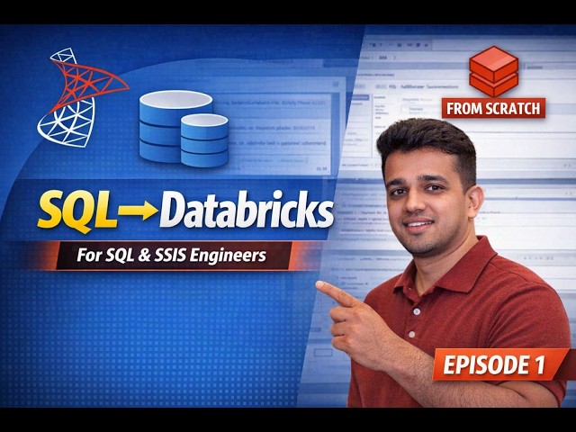 Databricks for SQL & SSIS Engineers — Complete Beginner Guide (Episode 1)