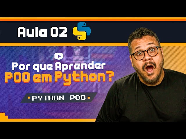 The 6 ADVANTAGES of OOP: Object-Oriented Programming - Python OOP Course: Lesson 02