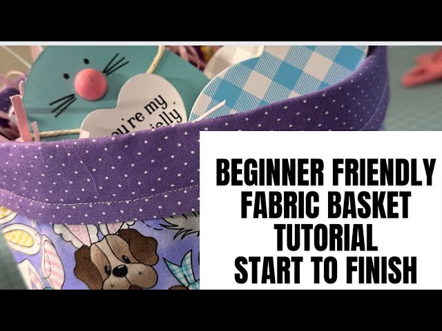 BEGINNER FRIENDLY FABRIC BASKET TUTORIAL START TO FINISH!🐰🐣🌸SPRING BASKETS